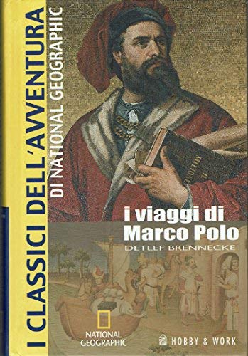 Libro - I Classici Dell'Avventura Di National Geographic - I - AA.VV.