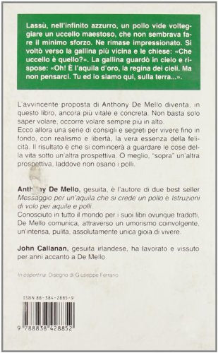 Libro - Volare alto. Dove non osano i polli - De Mello, Anthony