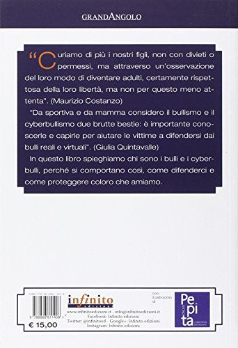 Libro - La prepotenza invisibile. Bulli e cyberbulli: chi sono, come difendersi - Garofano, Luciano