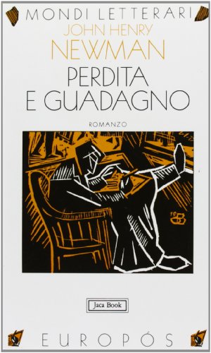 Libro - Perdita e guadagno - Newman, John Henry
