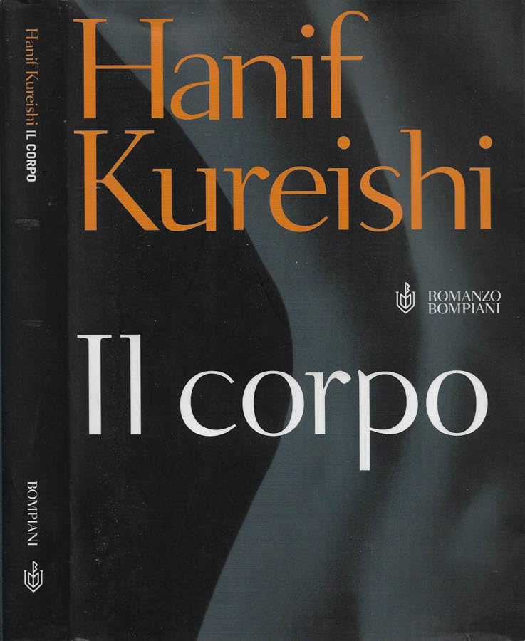 Libro - Il corpo e sette racconti. - Hanif Kureishi