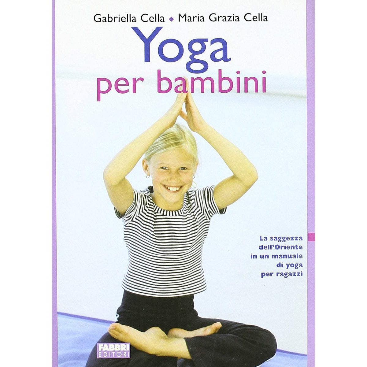Libro - Yoga per bambini - Cella, Al-C - Cella Al-Chamali, Gabriella