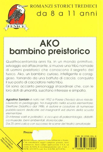 Libro - Ako bambino preistorico - Agostino Santolin