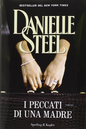 Libro - I peccati di una madre by Danielle Steel(2014-02-01)