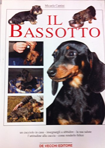 Libro - Il bassotto - Cantini, Micaela
