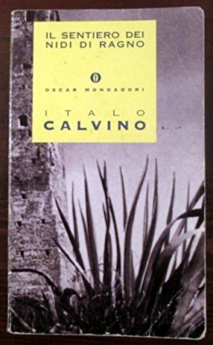 Il sentiero dei nidi di ragno