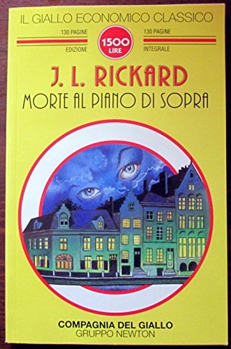 Libro - Morte al piano di sopra - Rickard, Jessie L.