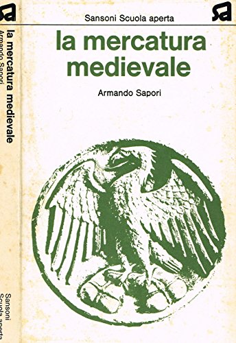 Libro - LA MERCATURA MEDIEVALE.