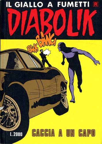 Libro - DIABOLIK RISTAMPA N.404 - CACCIA A UN CAPO - n.d.