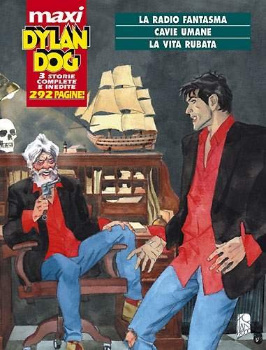 Libro - DYLAN DOG MAXI N.3 - RADIO FANTASMA/CAVIE UMANE/VITA RUBATA - n.d.