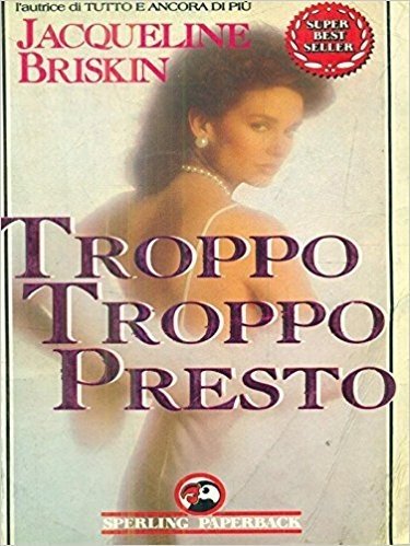 Troppo troppo presto
