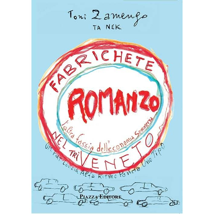 Libro - Fabrichete nel Triveneto L'altra faccia dell - Zamengo, Toni