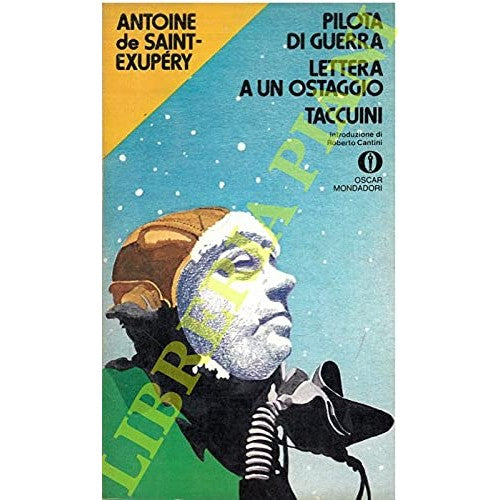 Libro - Pilota di guerra - Lettera a un o - DE SAINT-EXUPERY Antoine
