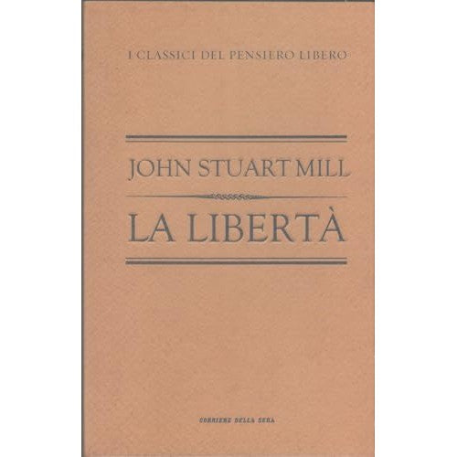 Libro - La libertà - Stuart Mill, John