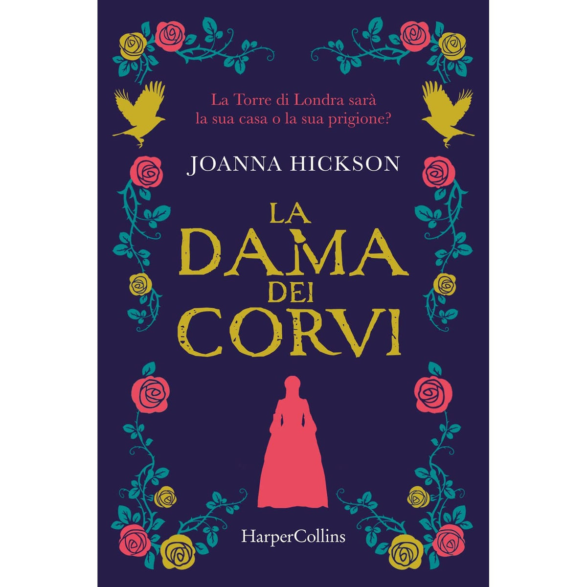 Libro - La dama dei corvi - Hickson, Joanna