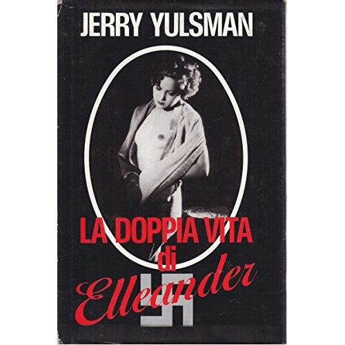 Libro - La doppia vita di Elleander - Jerry, Yulsman