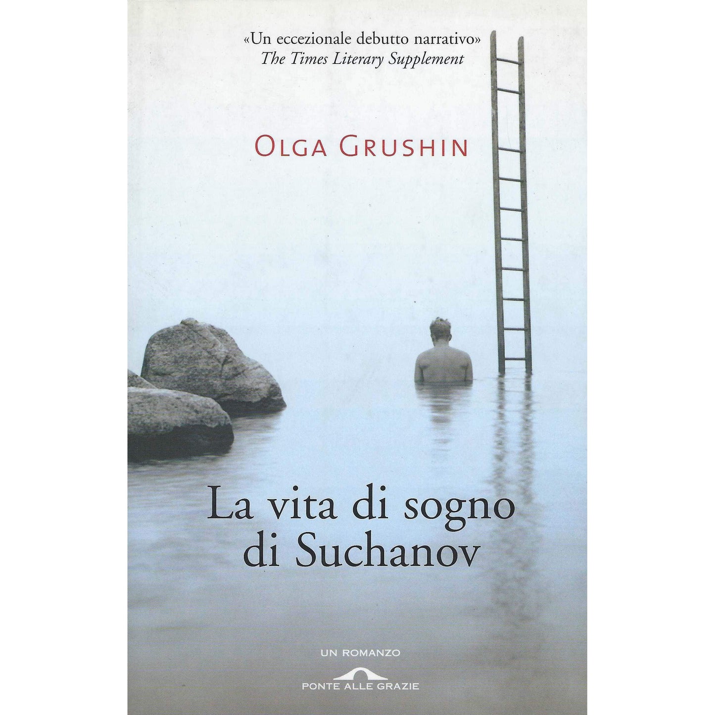 Libro - La vita di sogno di Suchanov - Grushin, Olga