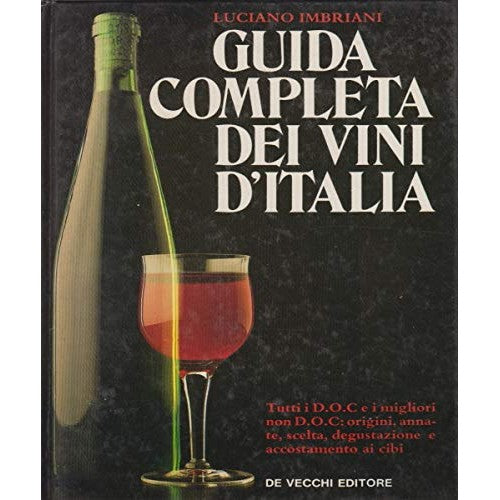 Libro - Guida completa dei vini d'Italia - Imbriani, Luciano