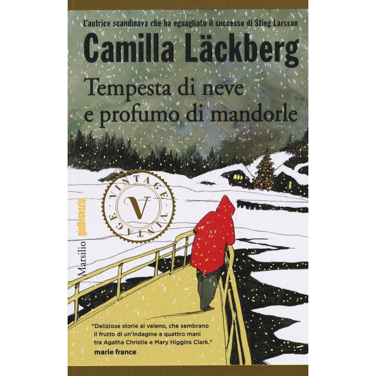 Libro - Tempesta di neve e profumo di mandorle - Läckberg, Camilla