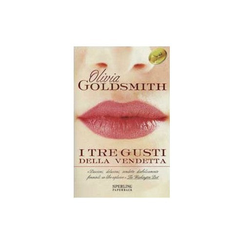 Libro - I tre gusti della vendetta - Goldsmith, Olivia