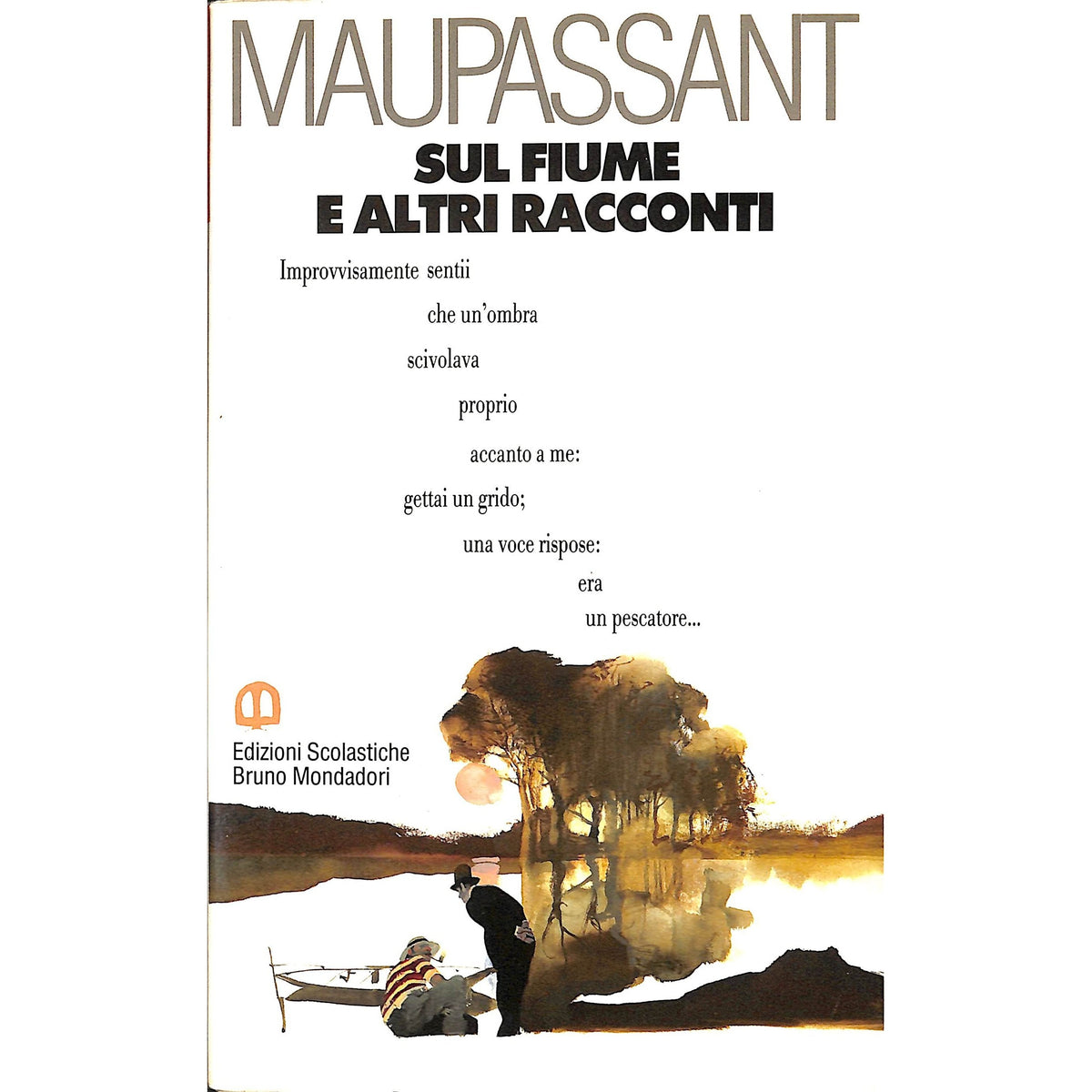 Libro - Sul fiume e altri racconti - Maupassant, Guy de