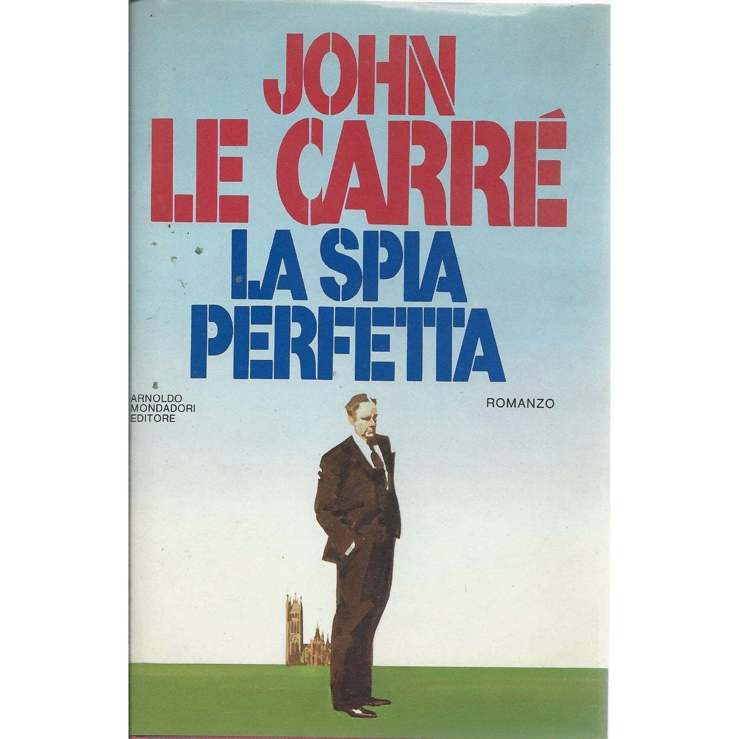 Libro - La spia perfetta - Le, Carré, John - Le Carré, John