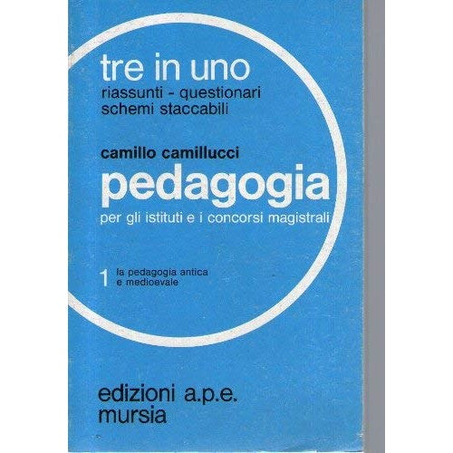 Libro - Pedagogia per gli istituti e i concors - Camillo, Camillucci