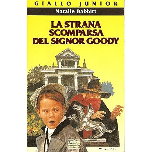 Libro - La strana scomparsa del signor Goody - Babbitt, Natalie