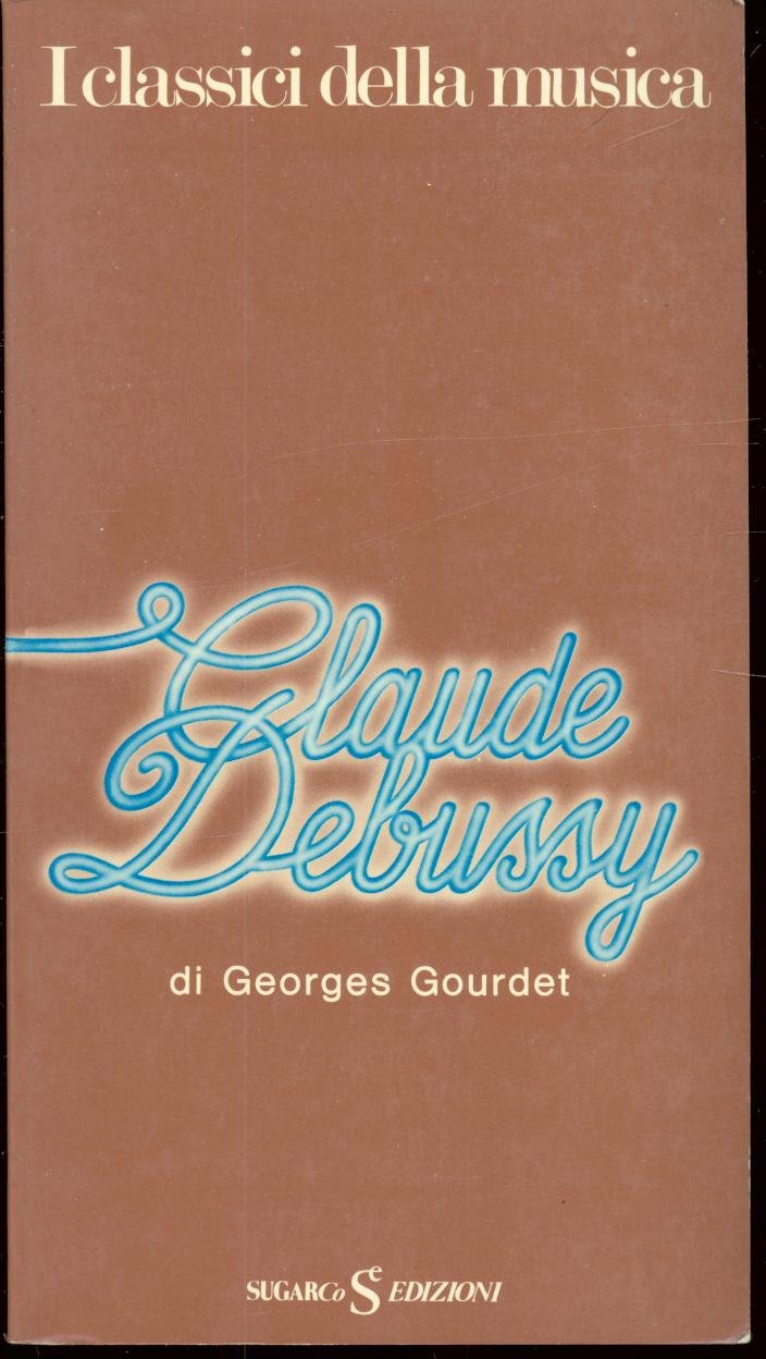 CLAUDE DEBUSSY :
