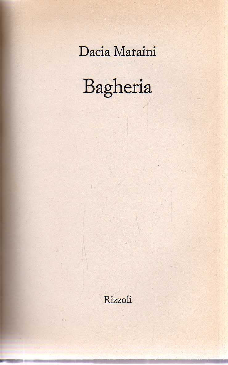 Libro - Bagheria Dacia Maraini Rizzoli II ed 1993