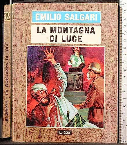 Libro - La montagna di luce - Emilio Salgari