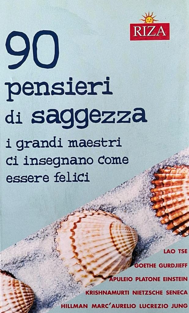 90 PENSIERI DI SAGGEZZA