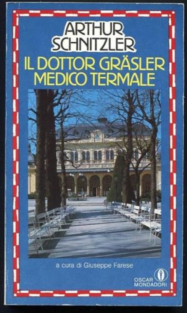 Libro - Dottor Gräsler medico termale - Schnitzler, Arthur