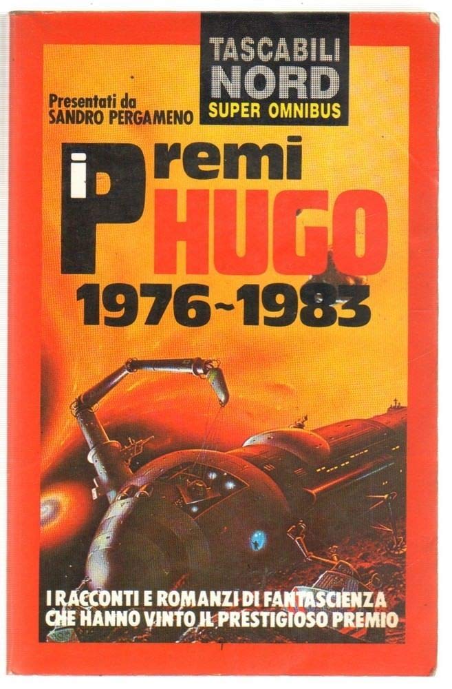 Libro - I premi Hugo (1976-1983) - Pergameno, Sandro