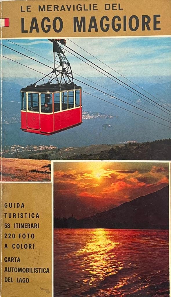 Libro - Le meraviglie del Lago Maggiore; Guida turistica con carta a