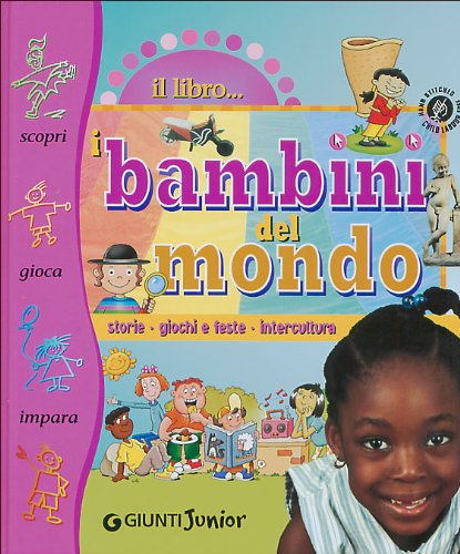 Libro - Il libro dei bambini del mondo - Palazzeschi, Rossano