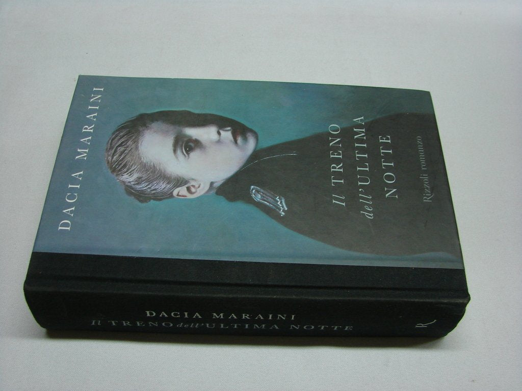 Libro - Il treno dell'ultima notte - Maraini, Dacia