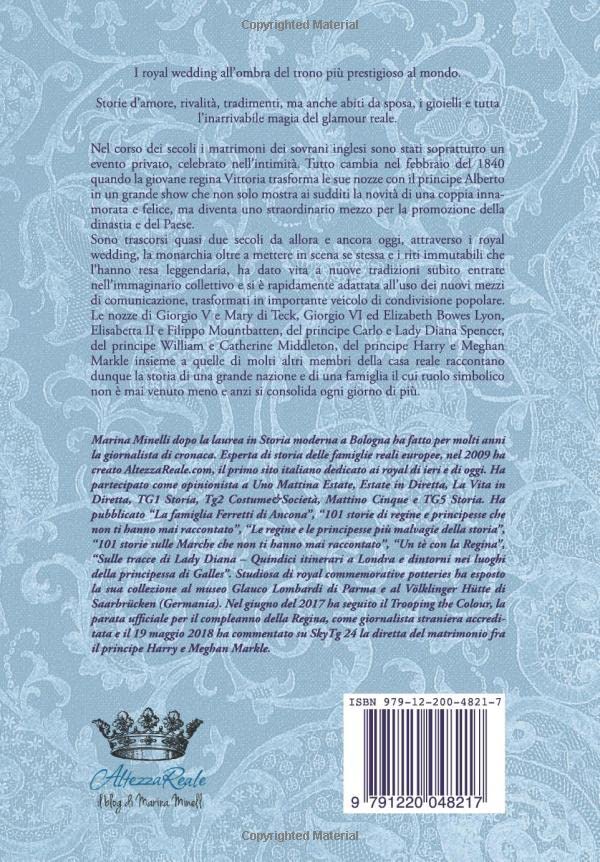 Libro - Royal Wedding: Dalla regina Vittoria al pr - Minelli, Marina