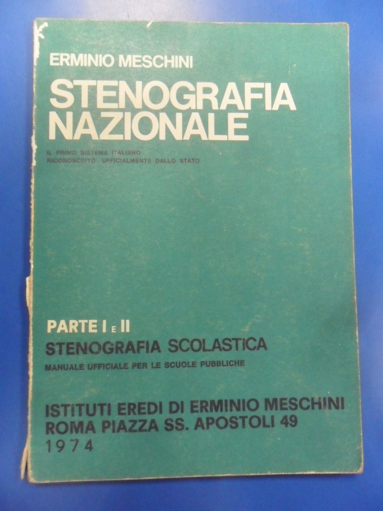 Libro - Stenografia nazionale parte 1 e 2 - Meschini