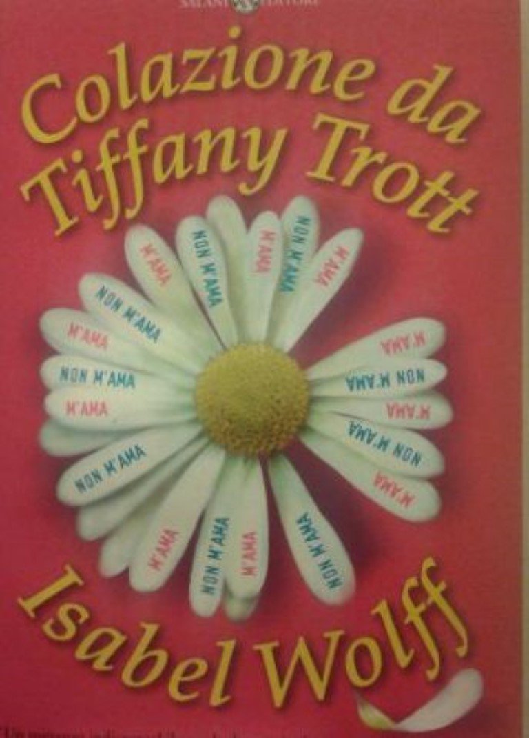 Libro - Colazione da Tiffany Trott - Wolff, Isabel