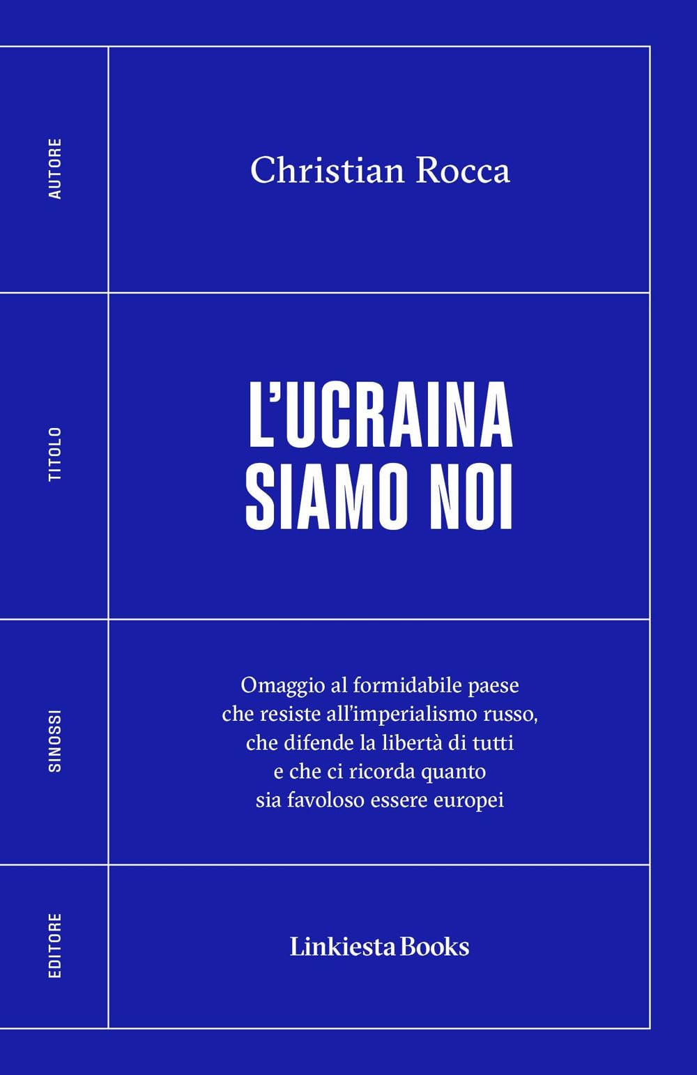 Libro - L'Ucraina siamo noi - Rocca, Christian