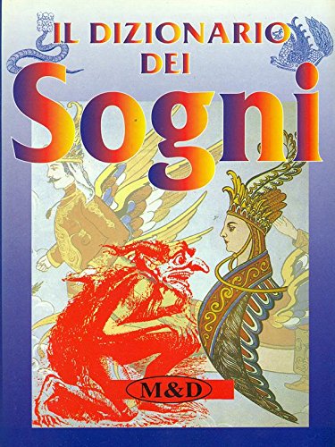 Libro - Il dizionario dei sogni - Giordani, Franco