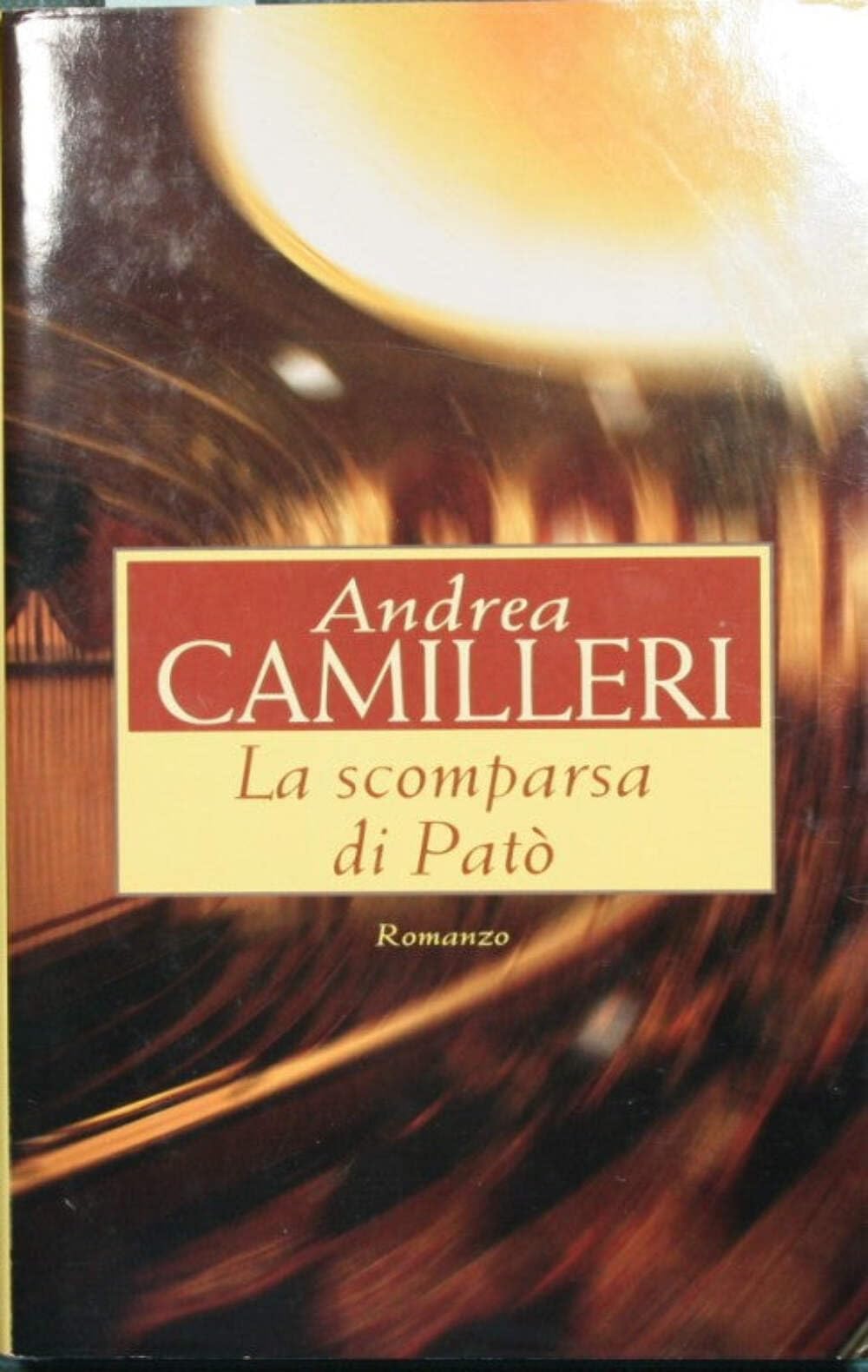 Libro - La scomparsa di Patò - Camilleri, Andrea