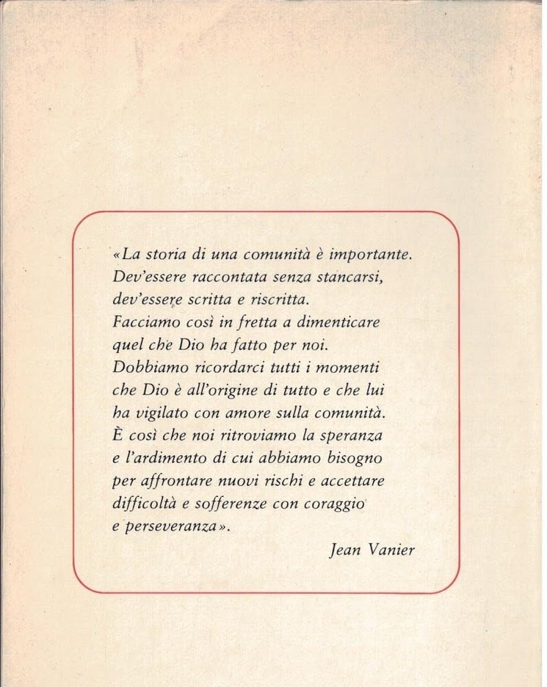 L'impossibile è possibile. Storia di una comunità fondata sulla preghiera.