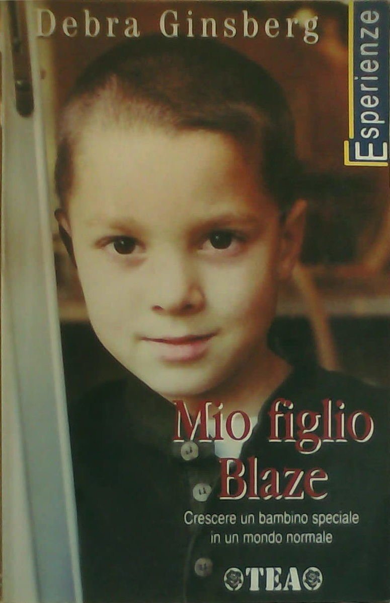 Libro - Mio figlio Blaze - Ginsberg, Debra
