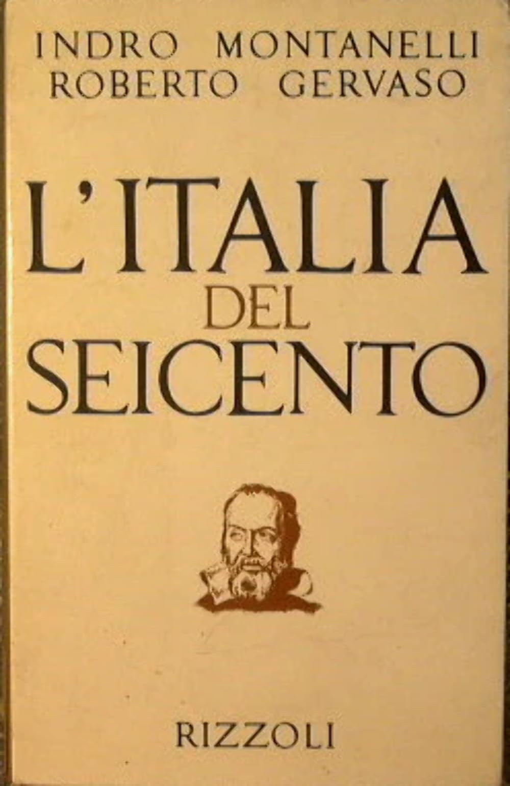 Libro - L'Italia del Seicento (1600-1700) Montanelli Indro - Gervaso