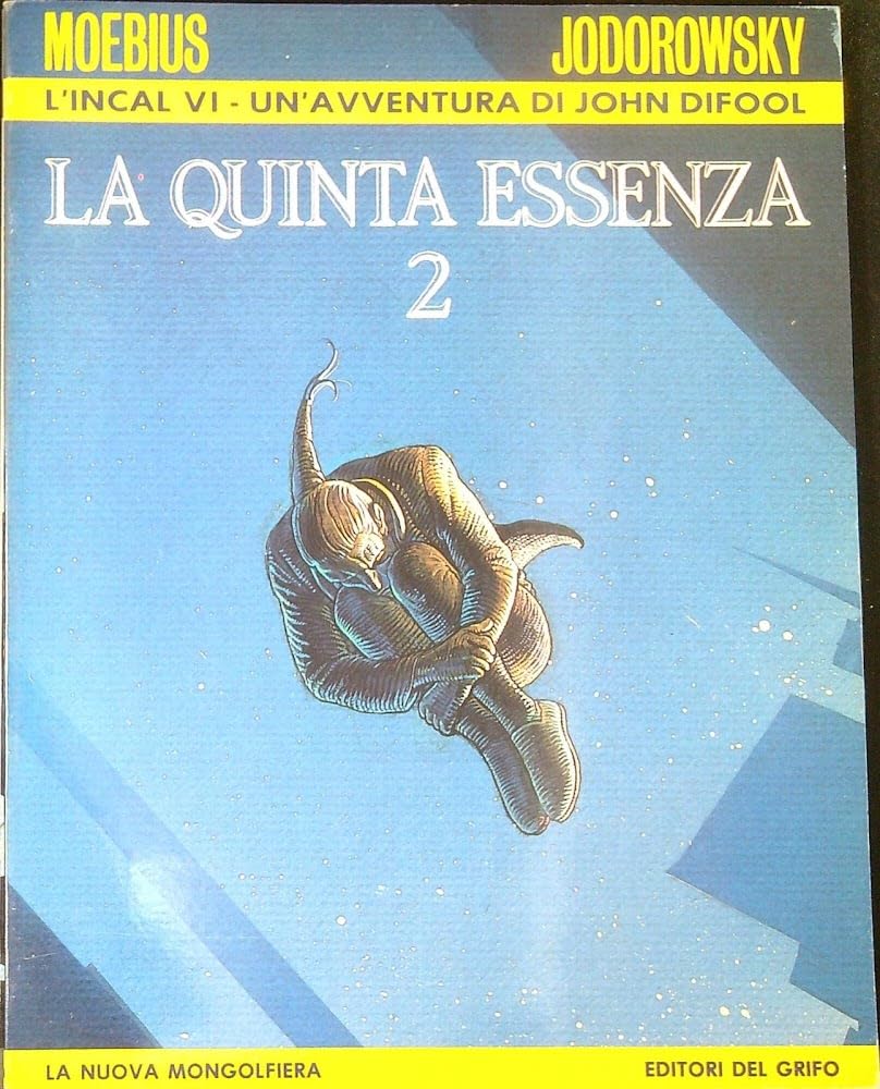 Libro - La quinta essenza. 2, Il pianeta Difool - Moebius ; Jodorowsky, Alejandro