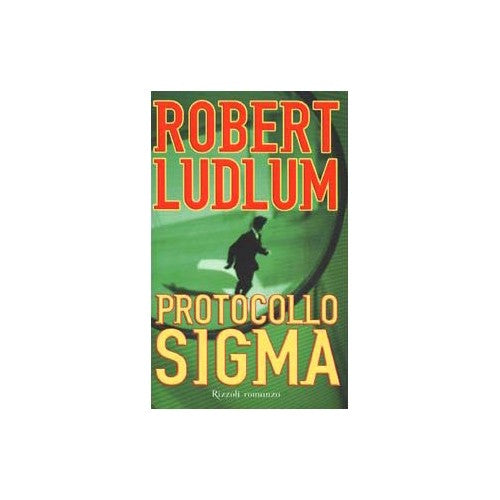 Libro - Protocollo Sigma - Ludlum, Robert