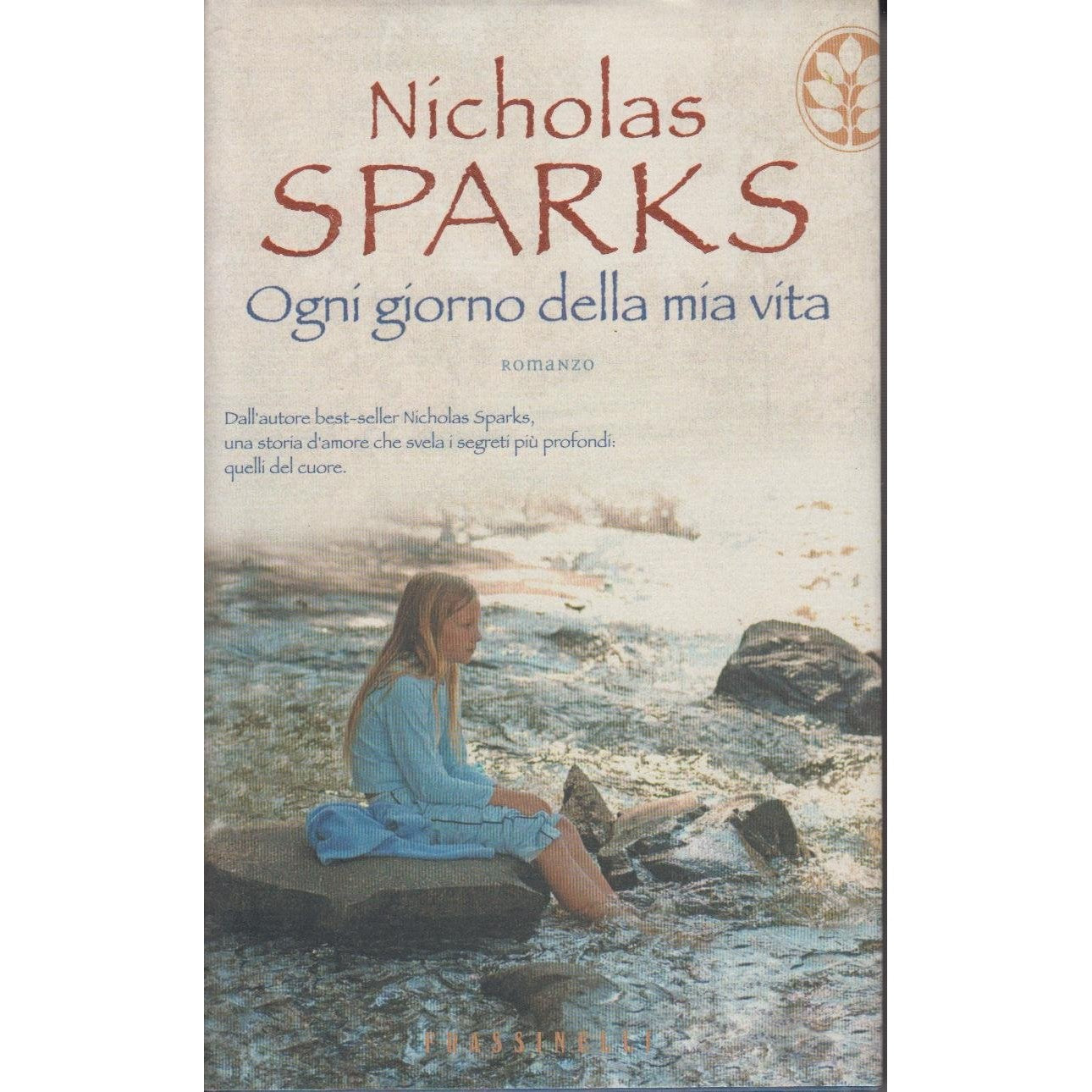 Libro - Ogni giorno della mia vita - Sparks, Nicholas