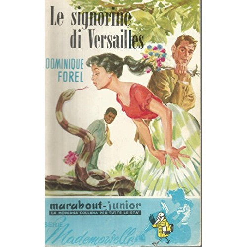 Libro - Le signorine di Versailles Dominique Forel